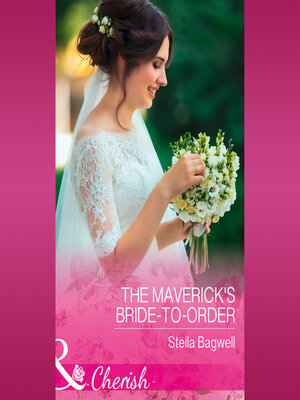 cover image of The Maverick's Bride-To-Order